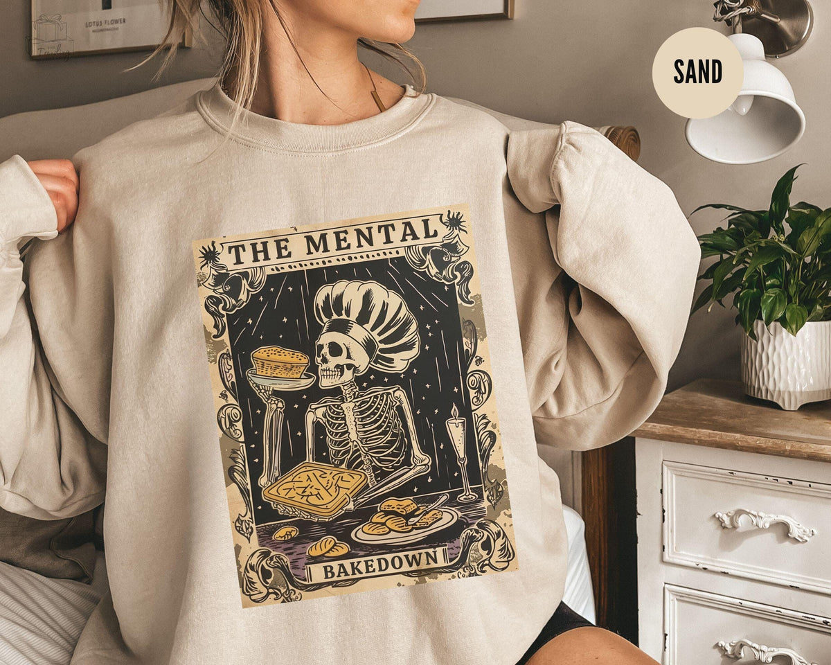 Having A Mental Bake Down Shirt Chef Sweatshirt Skeleton Tarot Card Shirt Funny Baking Sweater Cookie Baking Crewneck Bread Baker Gift Sweatshirt – Fan Favorite · Must-Have Style
