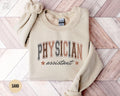 Physician Assistant Sweatshirt Women PA Sweater Gift for New Physician Assistant Future PA Gifts Cute PA Graduation Crewneck Sweatshirt – Cozy Vibes · High-Quality Print