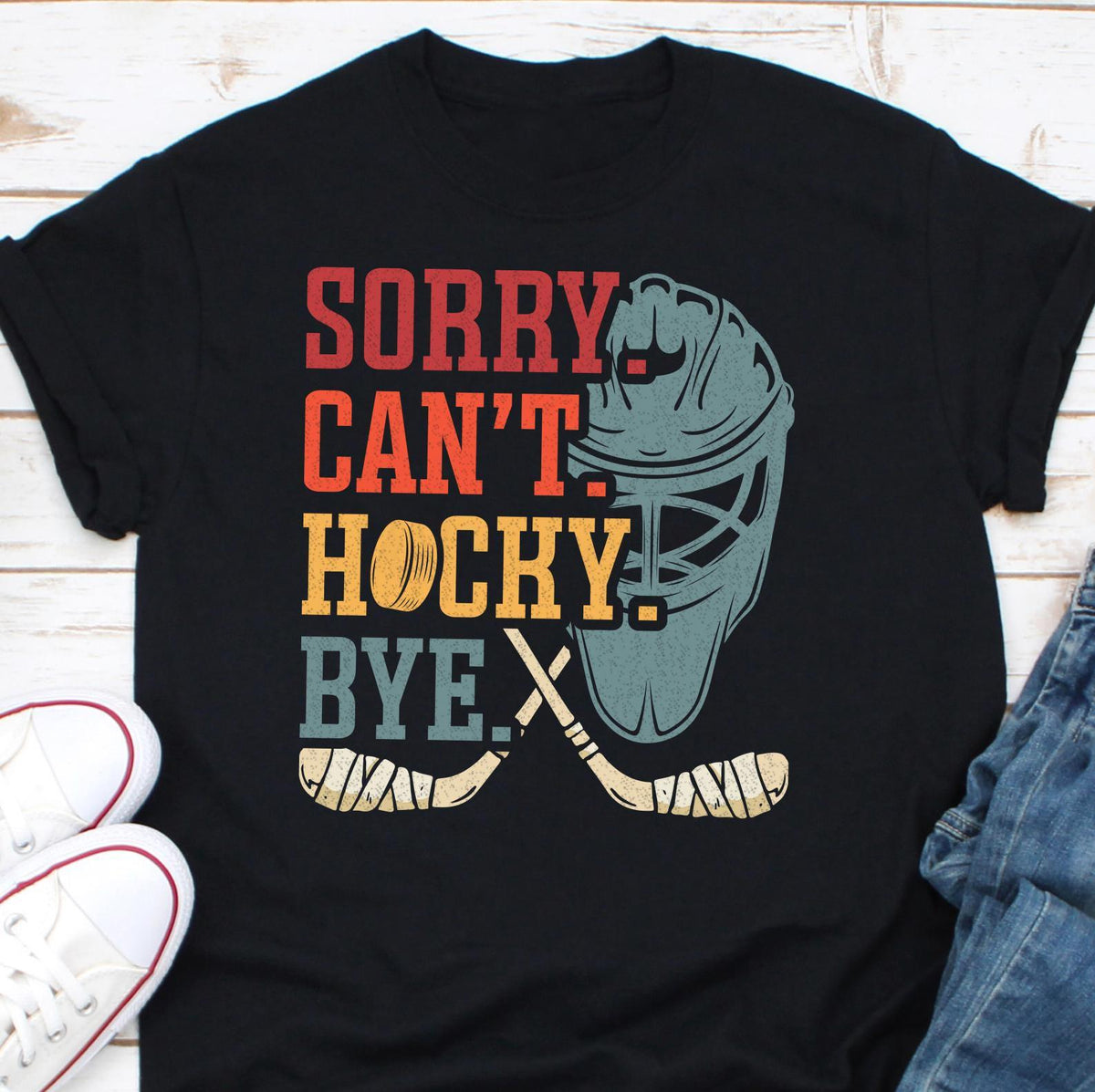Sorry can39t hockey bye shirt Hockey Life Shirt Hockey Player Gifts Busy Funny Ice Hockey Gift Hockey Shirt Hockey Player Shirt Graphic Tee – Everyday Comfort · Top Pick For Any Outfit