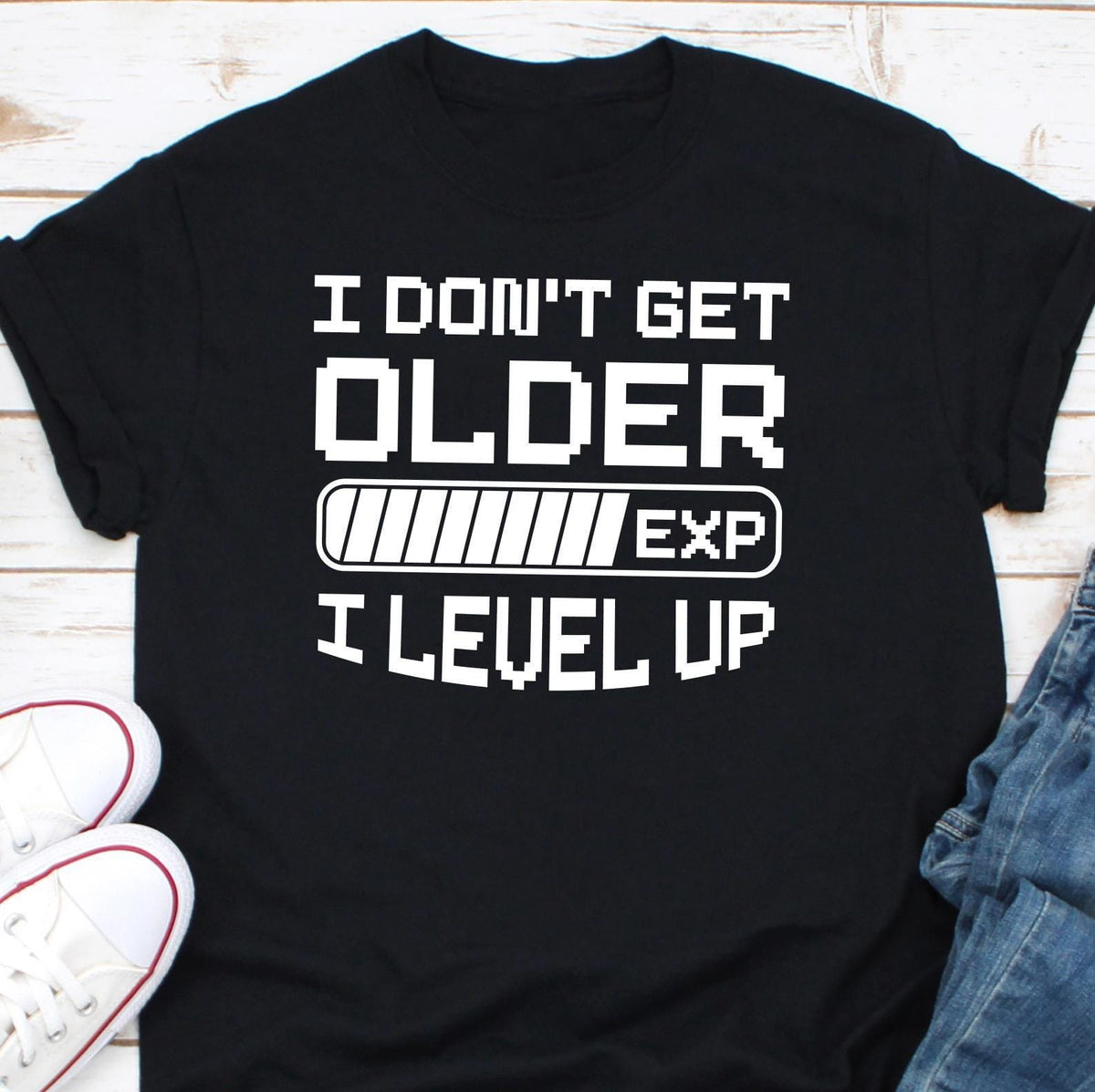 I Don39t Get Older I Level Up Men39s T shirt Video Arcade Games Nerdy Geek Funny Humor Funny Gamers Birthday T Shirt Video Game Player Shirt Graphic Tee – Feel-Good Design · High-Quality Print