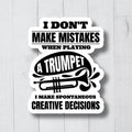 Funny Trumpet Sticker Trumpet Gift Cute Trumpet Decal Trumpet Player Decal Music Laptop Sticker Gift For Band Teacher Band Sticker Graphic Tee – Premium Graphic · High-Quality Print