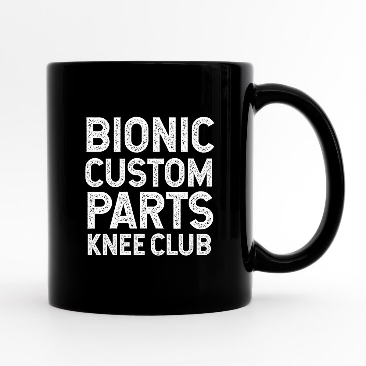 Funny Knee Replacement Mug Knee Surgery Coffee Mug Knee Replacement Gift Knee Surgery Cup Knee Surgery Gift Knee Surgery Recovery Gift Graphic Tee – Warm & Stylish · High-Quality Print