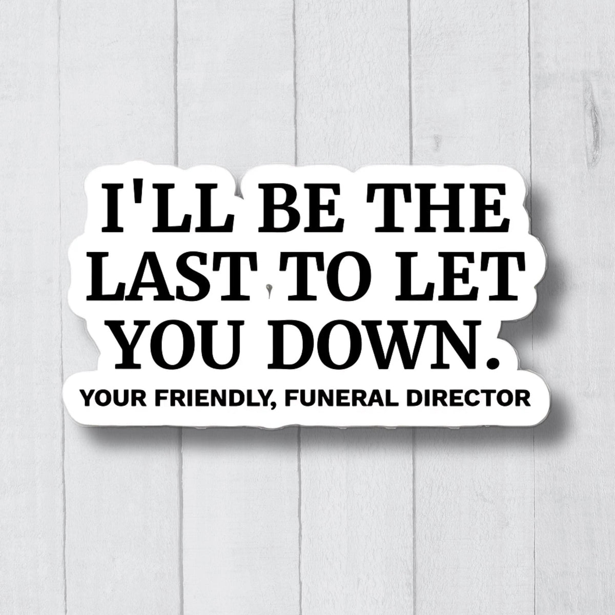 Funeral Director Sticker Mortician Sticker Funeral Director Gift Mortician Gift Mortuary Science Gift Funeral Director Decal Graphic Tee – Cozy Vibes · Great Gift For Fans