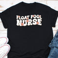 Retro Nurse Shirt Float Pool Nurse Tee Funny Registered Nurse Shirt Float Nurse shirt Nurse Week Appreciation ICU Med Surg Telemetry Graphic Tee – Aesthetic Look · High-Quality Print