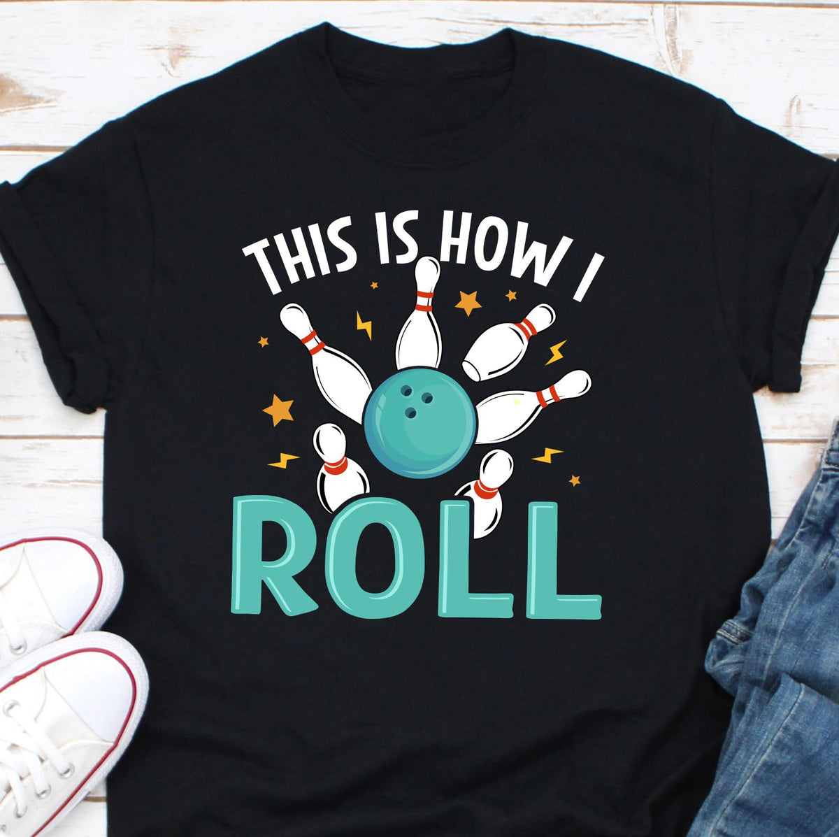 This Is How I Roll Shirt Bowling Shirt Bowling Sport Bowling Player Bowling Lover Gift For Bowling Player Bowling Roll Shirt Graphic Tee – Warm & Stylish · High-Quality Print