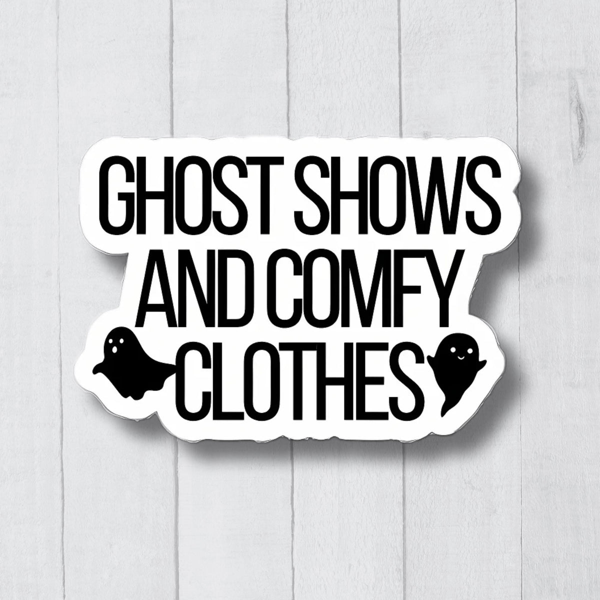 Funny Ghost Hunting Sticker Ghost Hunting Gift Ghost Hunting Decals Paranormal Investigation Sticker Paranormal Investigator Sticker Graphic Tee – Feel-Good Design · Trending Graphic Apparel