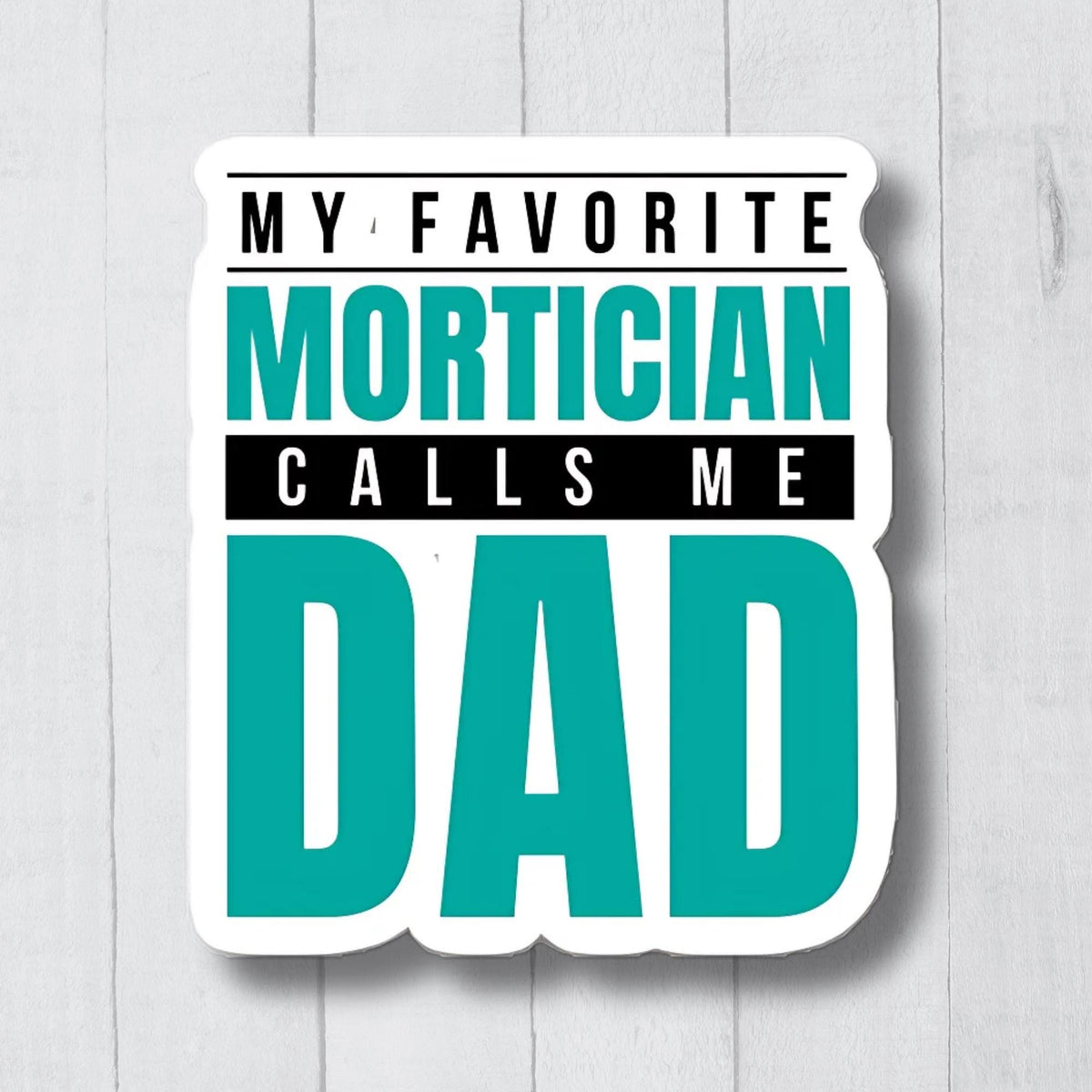 Funny Mortician Sticker Embalmer Gift Mortuary Science Mortician Gifts Embalming Sticker Funeral Home Sticker Funeral Director Sticker Graphic Tee – Everyday Comfort · Trending Graphic Apparel