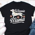 Weenie Mama T Shirt Dachshund Dog Gift Weiner Dog Lover Tee Dachshund Lover Gift Weiner Lover Shirt Dog Mom Shirt Fur Mama Shirt Gift Graphic Tee – Fan Favorite · Top Pick For Any Outfit