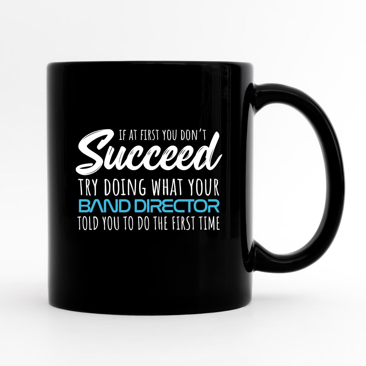 Band Director Gifts Funny Band Director Mug Marching Band Mug Teacher Appreciation Band Director Retirement Gift Music Teacher Mug Graphic Tee – Aesthetic Look · Top Pick For Any Outfit