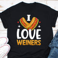 I Love Weiners Shirt Funny Hot Dog Lover Gift Hotdog Sandwich Shirt Hot Dog Shirt Dog Lover Dachshund Sausage Dog Franks Frankfurter Graphic Tee – Easygoing Wear · Perfect For Daily Wear