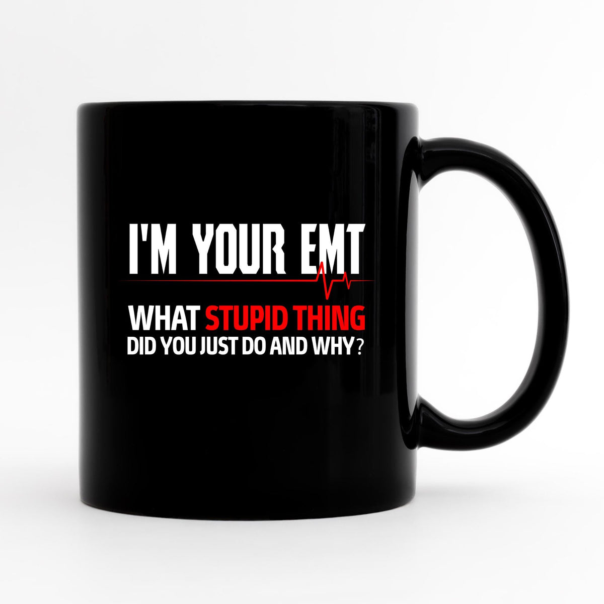 Funny Emt Mug Paramedic Mug Emt Appreciation Paramedic Gifts Paramedic Coffee Cup Paramedic Drinkware Paramedic Birthday Present Graphic Tee – Aesthetic Look · Top Pick For Any Outfit