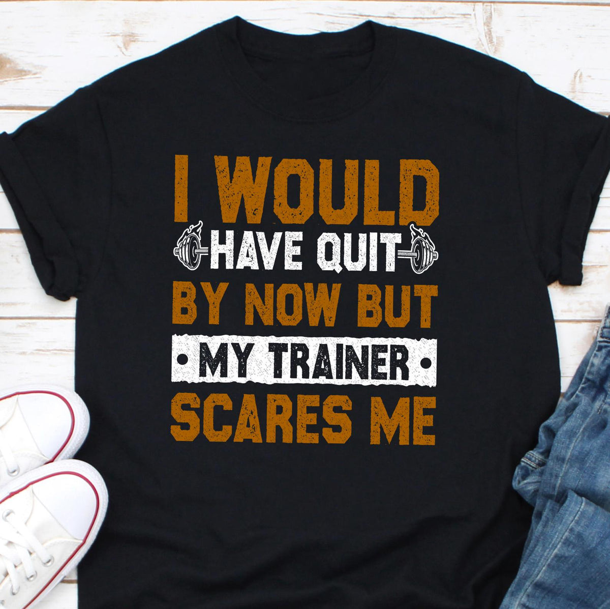 I Would Have Out But My Trainer Scares Me Shirt Funny Gym Shirt Fitness Gym Tee Workout Trainer Shirt Weightlifting Shirt Graphic Tee – Everyday Comfort · Top Pick For Any Outfit