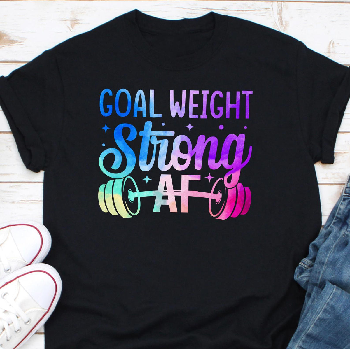 Strong AF Shirt Goal Weight Shirt Physically Emotionally Mentally Spiritually Positive Saying Tee Positive Vibes Motivation Shirts Graphic Tee – Premium Graphic · Must-Have Style