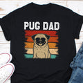 Pug Dad Shirt Pug Lover Shirt Pug Shirt Dog Dad Shirt Pug Gifts For Pug Pug Owner Shirt Dog Dad Gift Pug Gift Graphic Tee – Bold Style · Trending Graphic Apparel