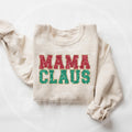 Faux Glitter Mama Claus Sweatshirt Christmas Mama Sweatshirt Gift for Mom New Mom Gift New Mama Gift Sweatshirt – Warm & Stylish · Great Gift For Fans