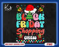 Black Friday Shopping Crew Png Black Friday Christmas Png Merry Christmas Shopping Squad Png Black Friday Y39all Png Trendy Png Design Graphic Tee – Premium Graphic · Trending Graphic Apparel