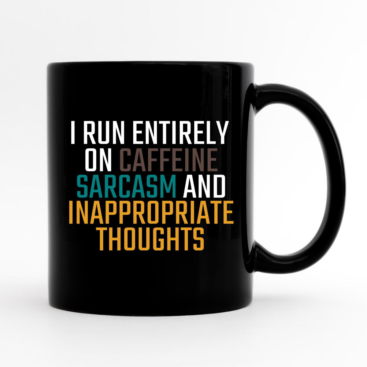 Funny Sarcasm Mug Sarcastic Mug Funny Office Mug Coffee Lover Coffee Gift Sarcastic Cup Sarcasm Gift Sarcasm Mug Caffeine Lover Gift Graphic Tee – Fan Favorite · Trending Graphic Apparel