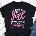 Just A Girl Who Loves Cooking Shirt Cooking Shirt Chef Gifts Chef Shirt Cooking Gifts Tees Chefs Cook Shirts Culinary Girl Shirt Graphic Tee – Feel-Good Design · Top Pick For Any Outfit