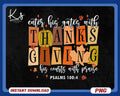 Enter His Gates With Thanksgiving Png Thanksgiving Png Retro Religious Png Bible Verse Png Autumn Png Fall Png Christian Shirt Png Graphic Tee – Aesthetic Look · Must-Have Style