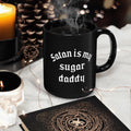Satan Is My Sugar Daddy Gothic Coffee Mug Black Witchy Gift for Goths and Alternative Aesthetics Graphic Tee – Easygoing Wear · Trending Graphic Apparel