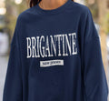 Brigantine Sweatshirt Unisex New Jersey Shore Beach Crewneck Souvenir Pullover Gifts Sweatshirt – Bold Style · Top Pick For Any Outfit