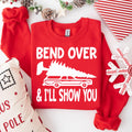 Funny Christmas Sweatshirt Bend Over and I39ll Show You Clark Griswold Sweatshirt Christmas Vacation Sweatshirt Sweatshirt – Feel-Good Design · Great Gift For Fans