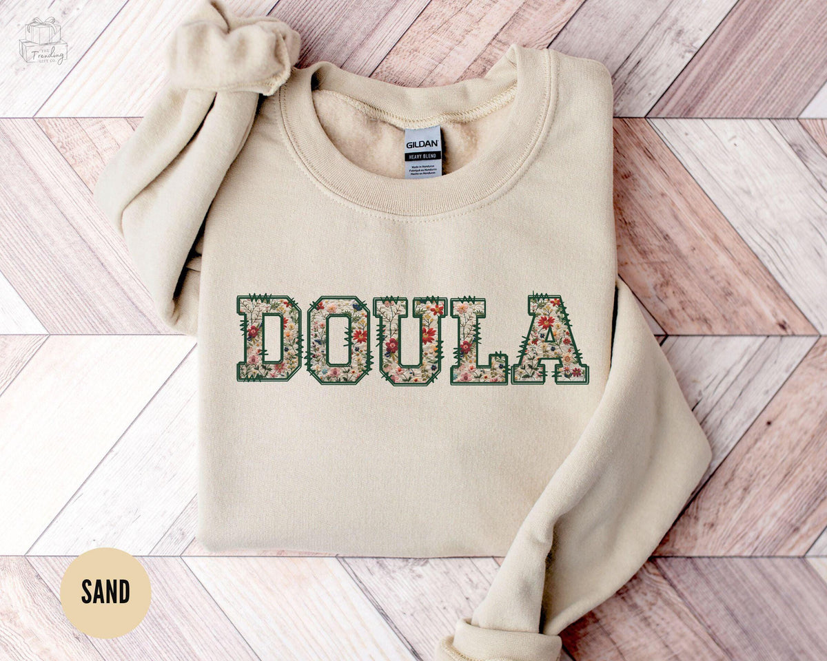 Floral Doula Sweatshirt Birth Doula Gift Pregnancy Crewneck Labor And Delivery Gift Baby Nurse Gifts Breastfeeding Sweaters Midwife Sweatshirt – Everyday Comfort · High-Quality Print