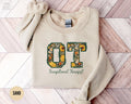 Occupational Therapy Sweatshirt Floral Occupational Therapist Sweater Sunflower OT Gifts Future OTC cota Graduation Gift OTA Crewneck Sweatshirt – Everyday Comfort · Top Pick For Any Outfit