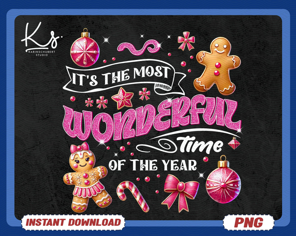 It39s The Most Wonderful Time Of The Year Png Merry Christmas Png Christmas Shirt Png Pink Christmas Png Gingerbread Png Holiday Png Graphic Tee – Aesthetic Look · Great Gift For Fans