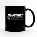 Ankle Surgery Mug Broken Ankle Mug Ankle Injury Mug Ankle Surgery Gift Funny Broken Ankle Coffee Mug Ankle Surgery Coffee Cup Graphic Tee – Aesthetic Look · Great Gift For Fans