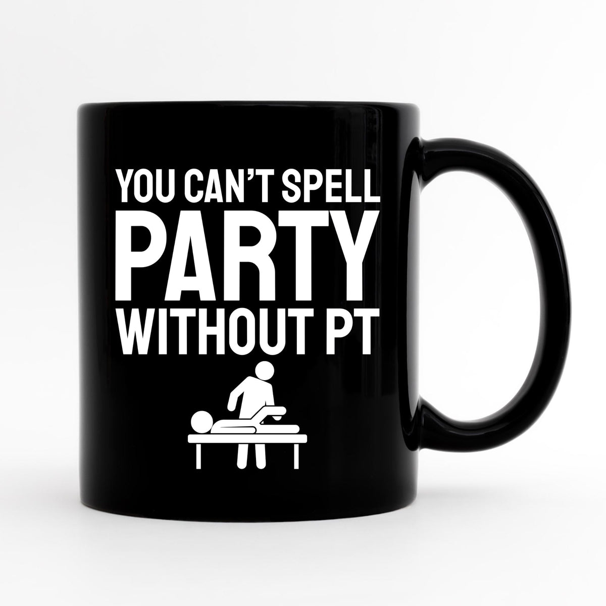 Funny Physical Therapist Gift Physical Therapy Mug Physical Therapist Grad Mug Doctor of Physical Therapy DPT Coffee Mug PT Gift Graphic Tee – Bold Style · Perfect For Daily Wear