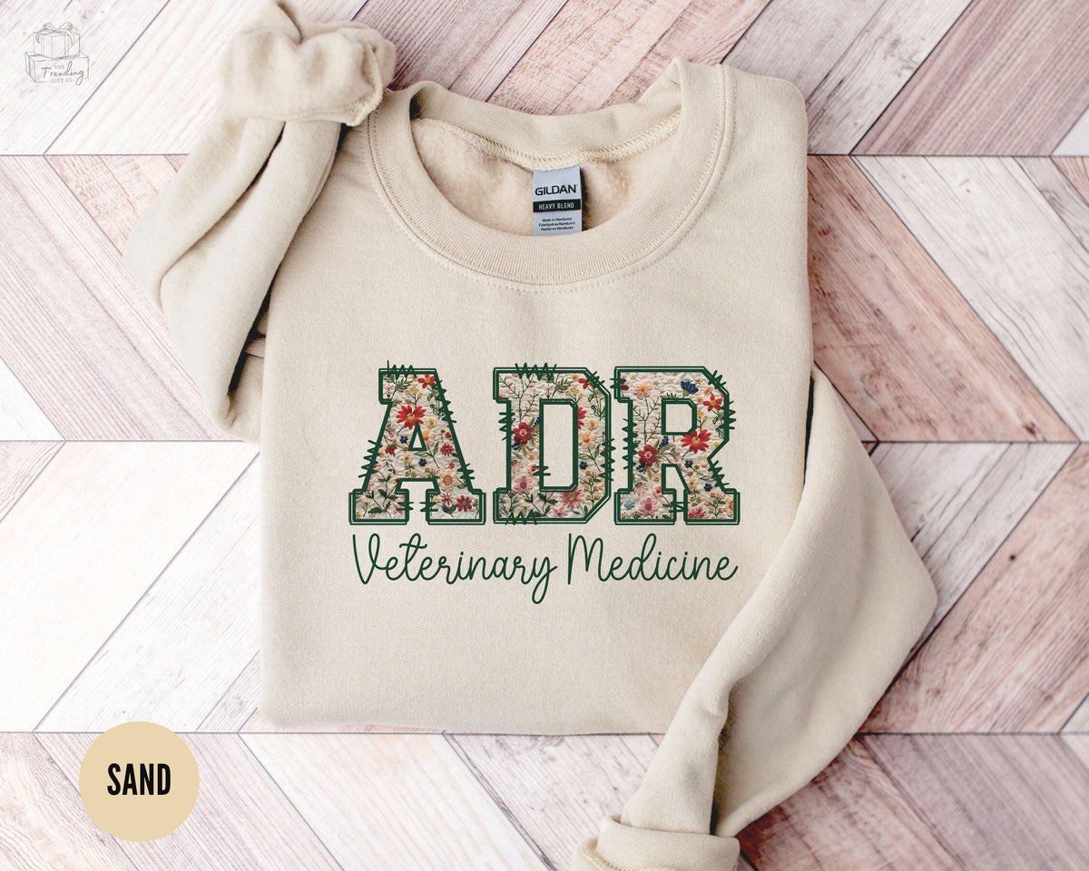 Floral Veterinary Medicine Sweatshirt ADR Sweater Vet Staff Shirt Vet Tech Week Gift Vet Med Crewneck Vet Tech Student Grad Gift Sweatshirt – Feel-Good Design · Trending Graphic Apparel