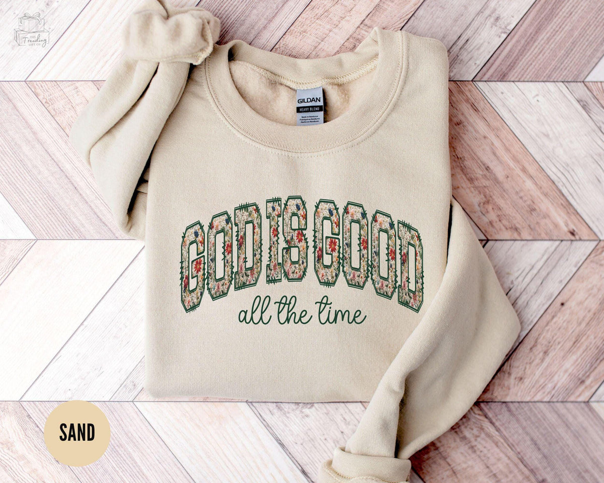 Floral Christian Sweatshirt God Is Good Religious Shirt Floral Faith Sweater Jesus Merch Hoodie Religion Apparel Jesus Crewneck Hoodie – Cozy Vibes · Trending Graphic Apparel