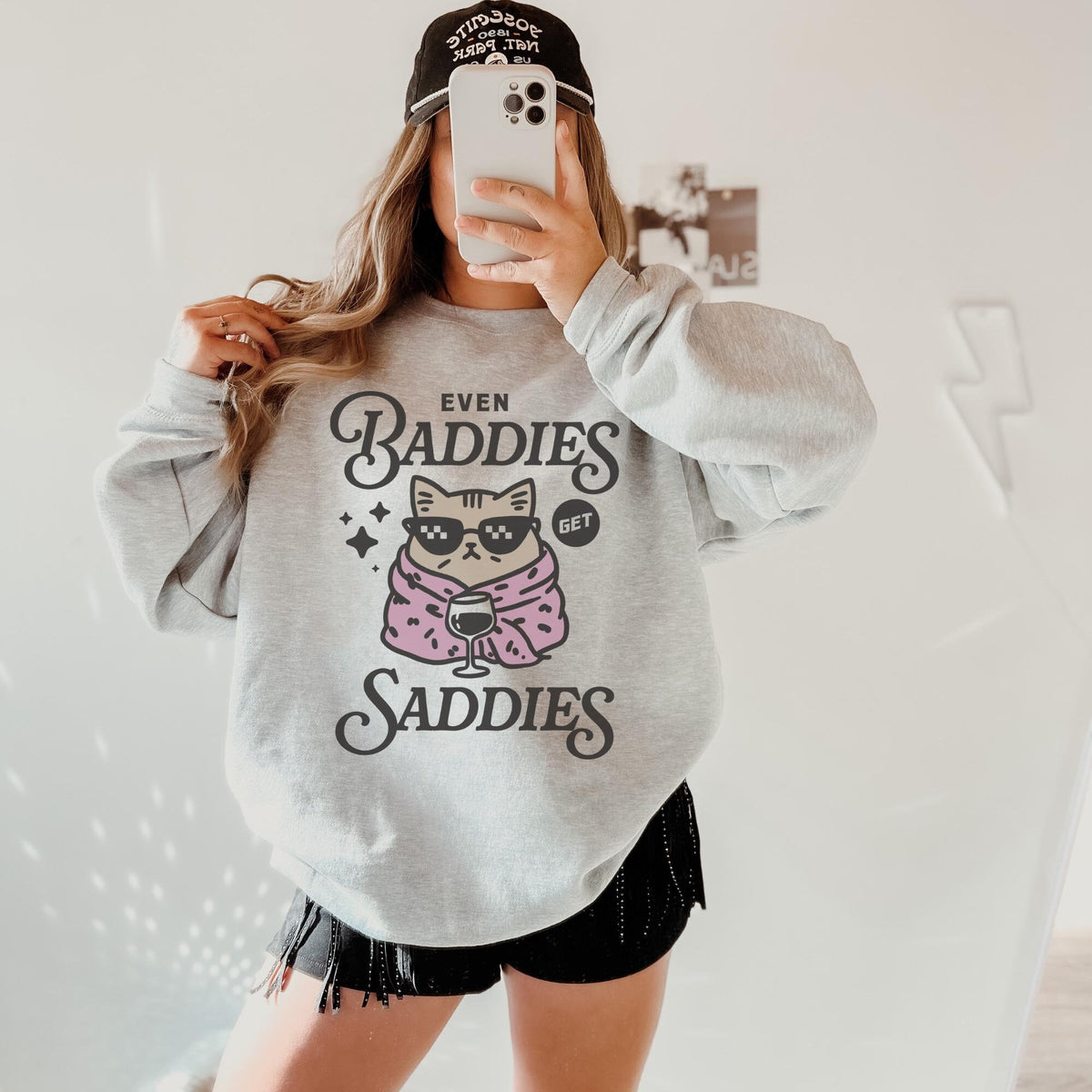 Even Baddies Get Saddies Shirt Funny Meme Shirt Mental Health Anxiety Funny Shirt Oversized Sweatshirt Trendy Shirt Sweatshirt – Fan Favorite · Great Gift For Fans