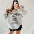 Pasta Slut Sweatshirt Italy Sweatshirt Foodie Gift Funny Food Sweatshirt Pasta Lover Gift Pasta Shirt Pasta Sweater Sweatshirt – Easygoing Wear · High-Quality Print