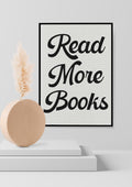 Cute Bookish Poster Print for Library Read More Books Book Lover Gift Idea Giclee Poster Print for School Librarian Decor for Bedroom Graphic Tee – Feel-Good Design · Trending Graphic Apparel