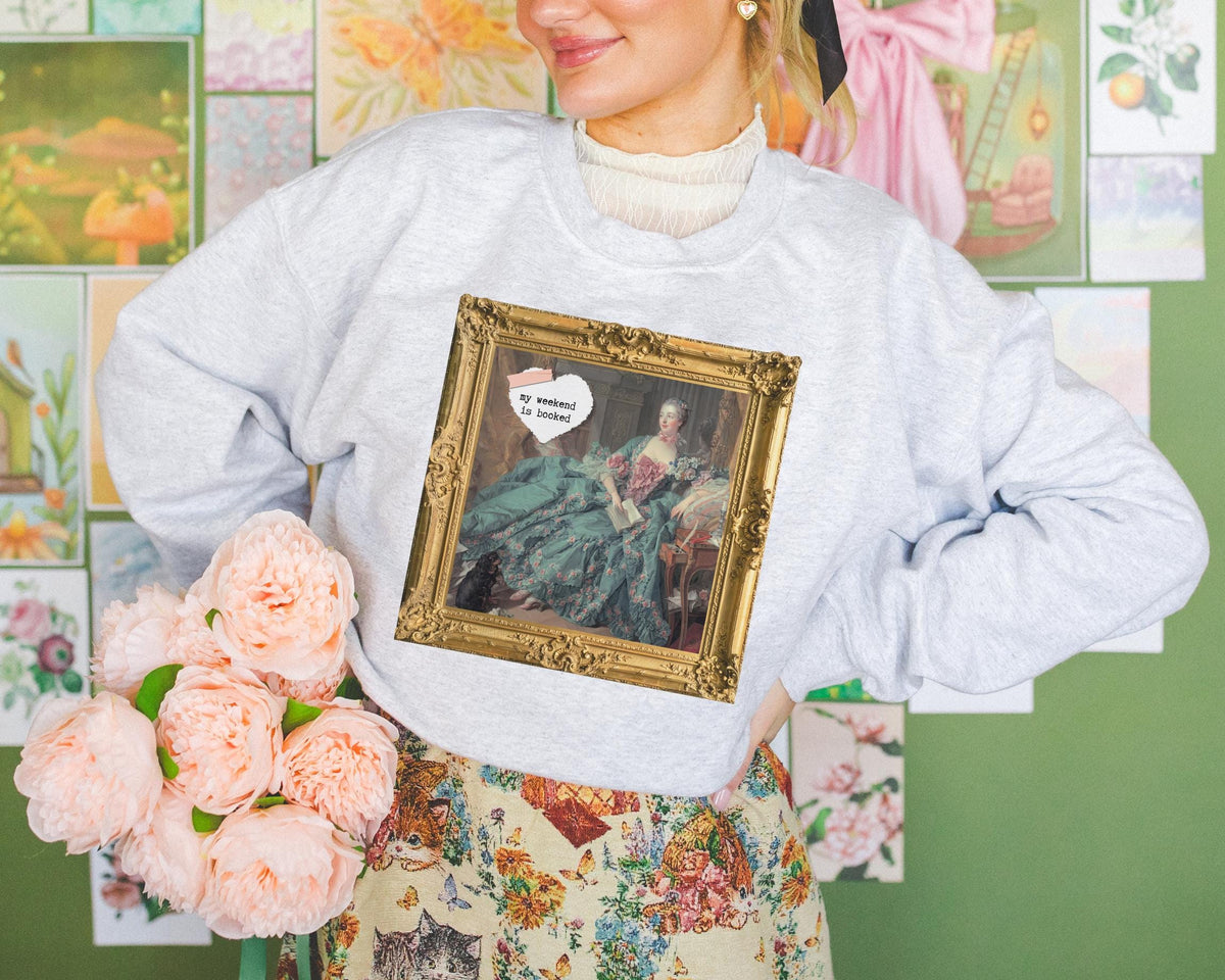 Book Lover Gift My Weekend is Booked Sweatshirt Madame de Pompadour by Franois Boucher Historical Romance Reader Bookworm Sweatshirt – Bold Style · Perfect For Daily Wear
