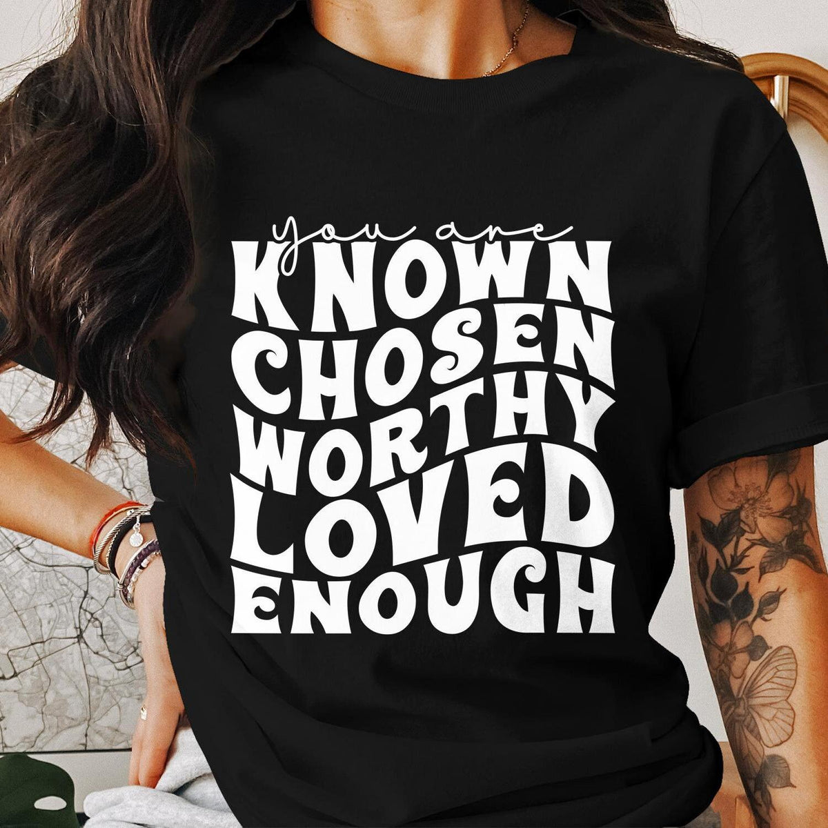 Inspirational Motivational Quote T Shirt You Are Known Chosen Worthy Loved Enough Graphic Tee Gift Trendy Shirt Graphic Tee – Warm & Stylish · Must-Have Style