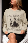 Womens American History Sweatshirt Abigail Adams John Adams Funny Saying Early US History Shirt for Social Studies Teacher History Buff Sweatshirt – Warm & Stylish · Great Gift For Fans