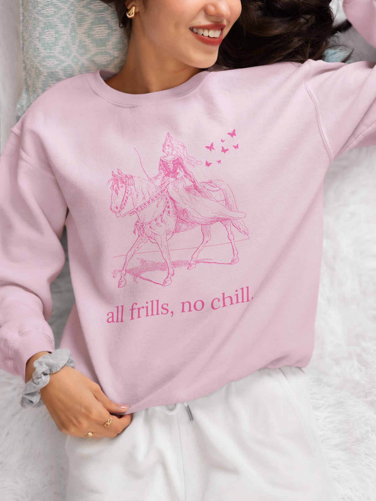 Cute Medieval History Sweatshirt Funny Saying All Frills No Chill Silly Rococo Butterfly Lover Crewneck Soft Girl Style Shirt with Horse Sweatshirt – Feel-Good Design · High-Quality Print