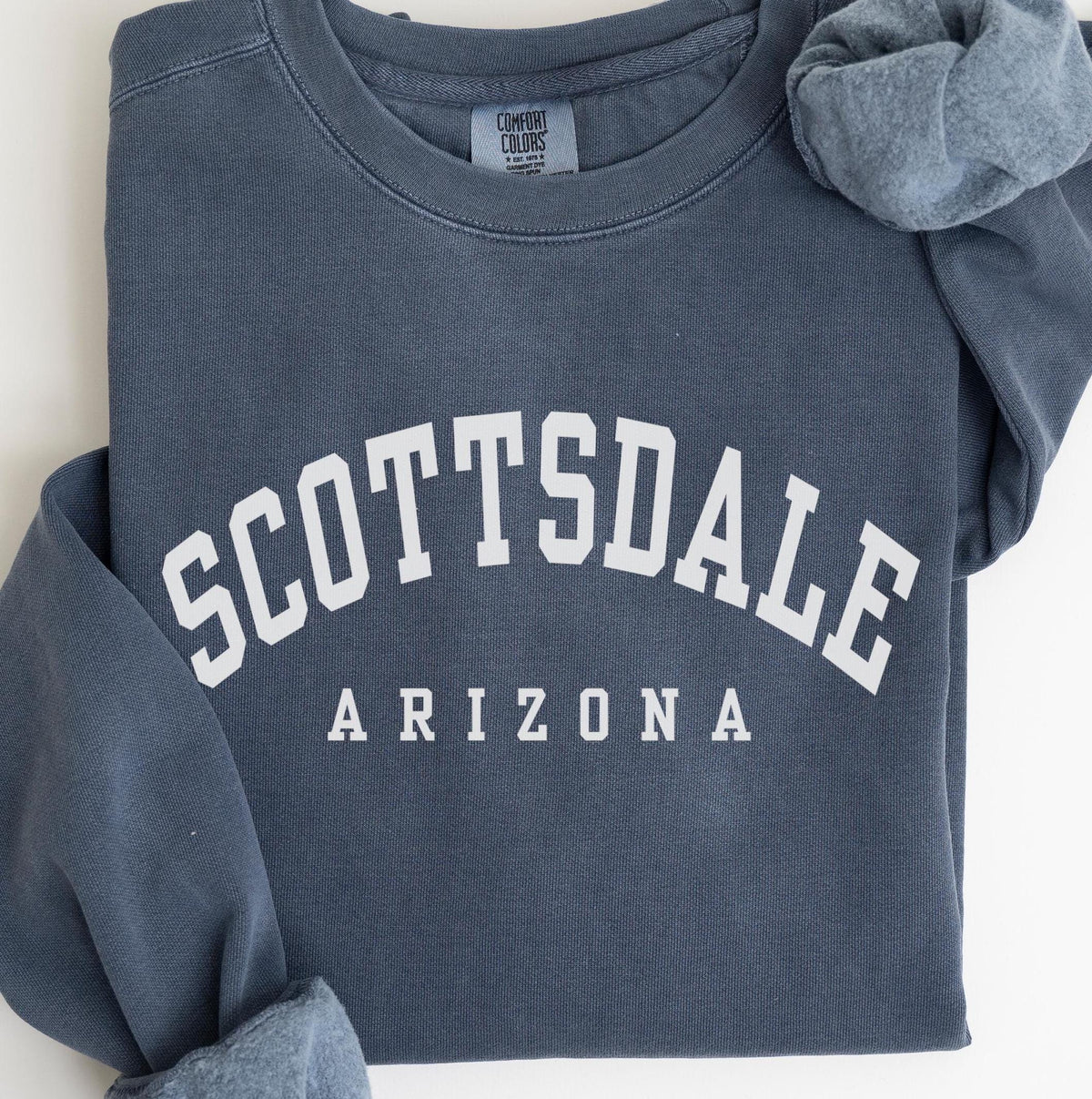Scottsdale Arizona Crewneck Sweatshirt Gift Souvenir Sweatshirt – Cozy Vibes · Trending Graphic Apparel