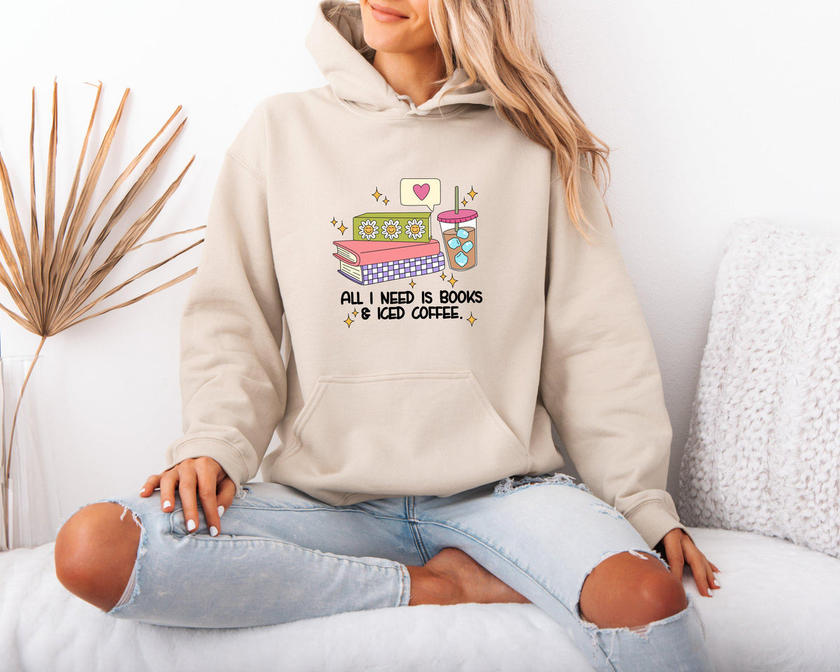 Mental health themed hoodie for women All I Need is Books and Iced Coffee hoodie Cozy stylish hoodie gift for book lovers Hoodie – Warm & Stylish · High-Quality Print