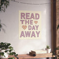 Book Lover Gift Idea Read the Day Away Cute Poster with Hearts Cute Floral Aesthetic Print for Book Lover Romance Reader Librarian Gift Graphic Tee – Premium Graphic · Trending Graphic Apparel