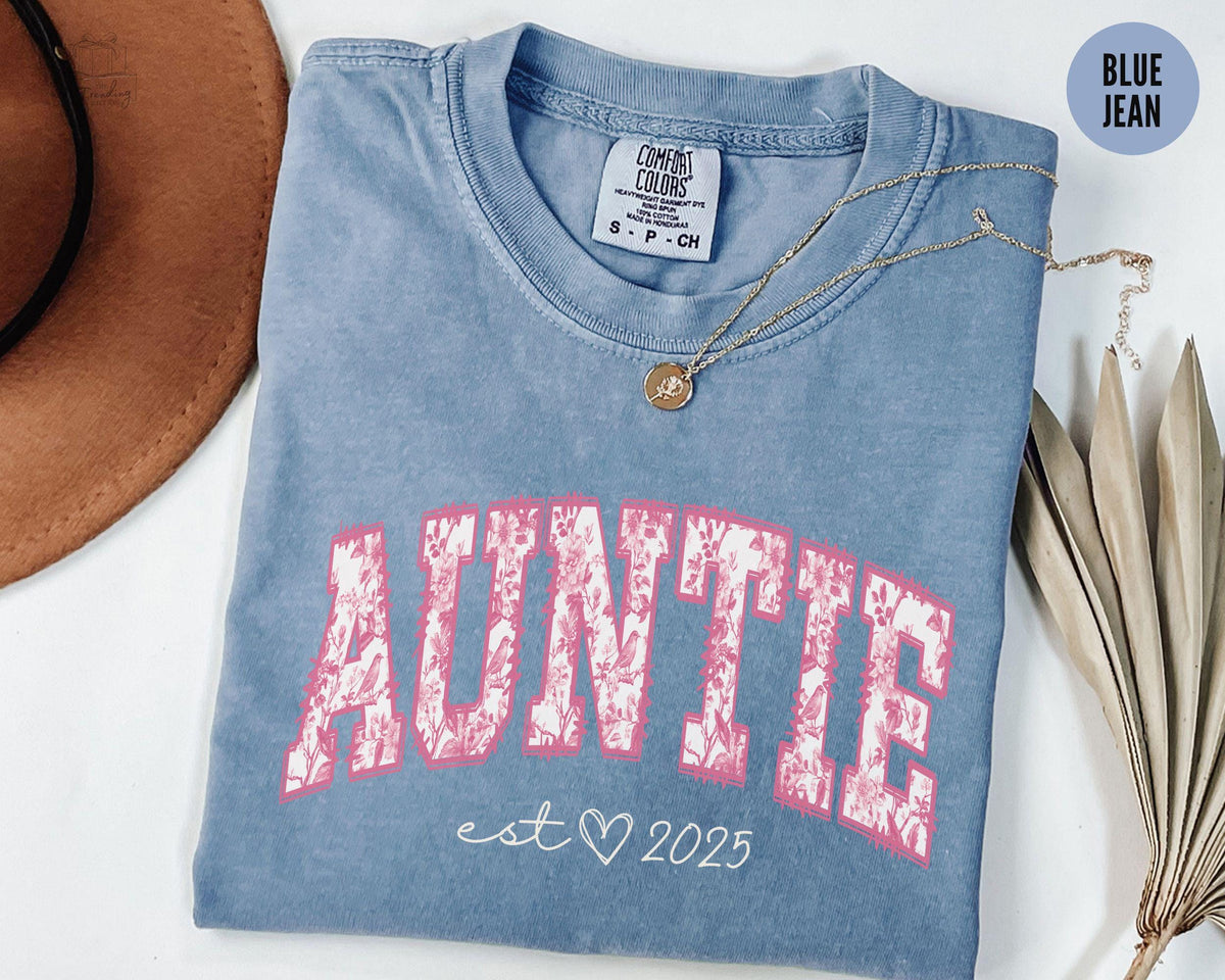 Custom Auntie Est 2025 ShirtComfort Colors Personalized Aunt Shirt Pregnancy Announcement Mother39s day Gift Cool Aunt Club Graphic Tee – Bold Style · Trending Graphic Apparel
