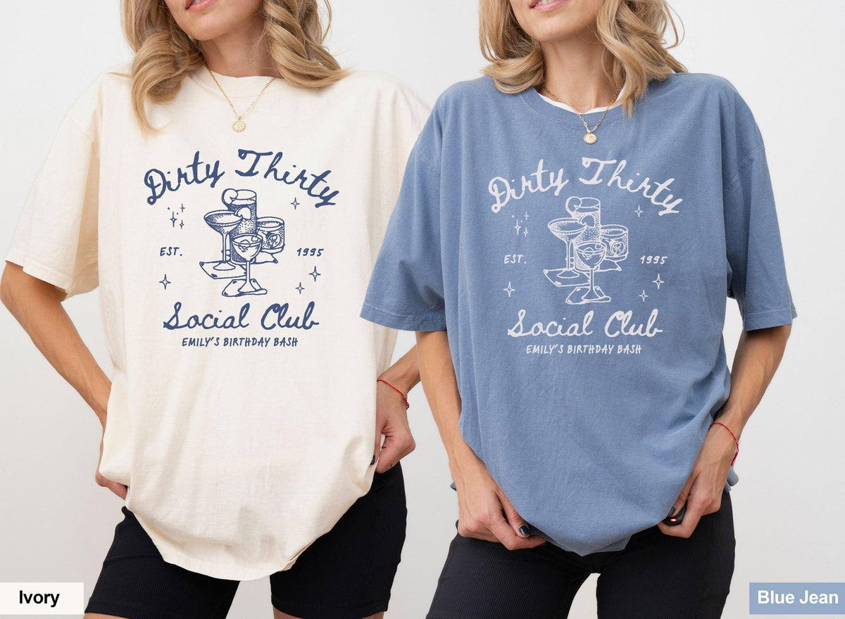 30th Birthday Shirt 30th Birthday Gift Birthday Party Group Shirts Dirty 30 tshirt Graphic Tee – Soft Feel · Perfect For Daily Wear
