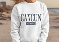 Cancun Sweatshirt Cancun Mexico Beach Shirt Spring Break Crewneck Pullover Road Trip Sweatshirt Sweatshirt – Cozy Vibes · High-Quality Print