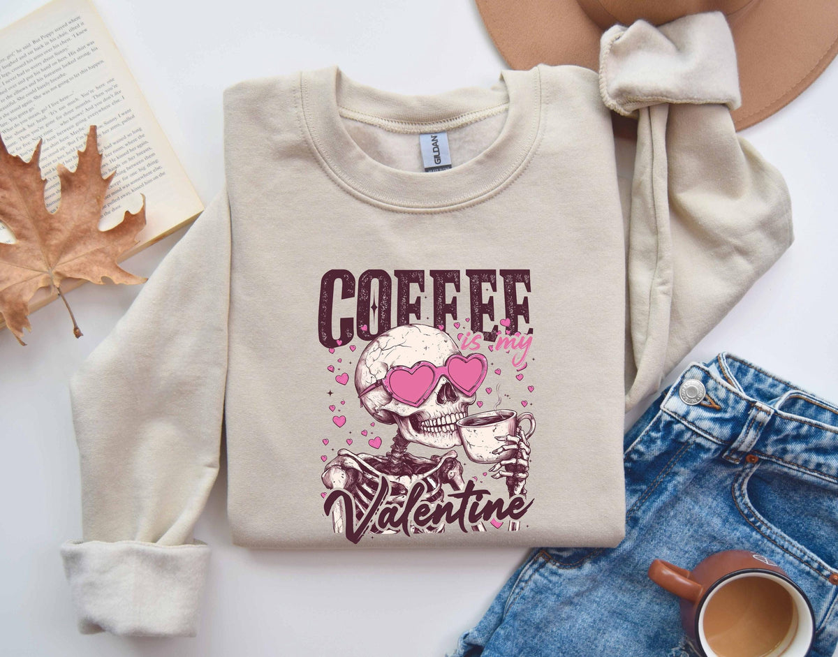 Coffee Is My Valentine Sweatshirt Skeleton Shirts Valentines Day GiftsSkeleton Drinks Coffee ShirtGift for Coffee LoversFunny Valentine Sweatshirt – Warm & Stylish · Trending Graphic Apparel