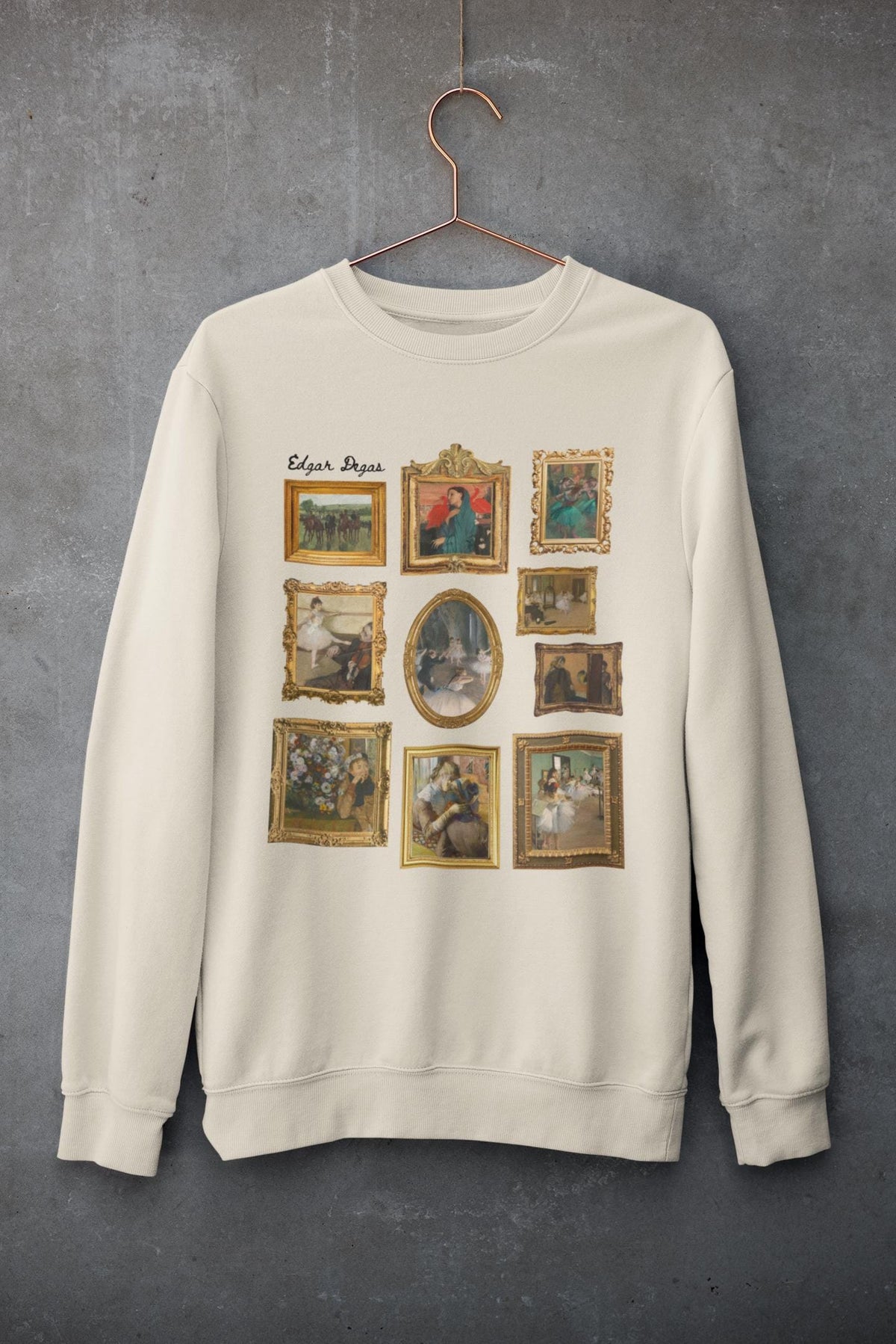 Edgar Degas Art History Sweatshirt 19th Century French Impressionist Humanities Major Gift Ballerina Dancer or Historian Famous Paintings Sweatshirt – Fan Favorite · Great Gift For Fans