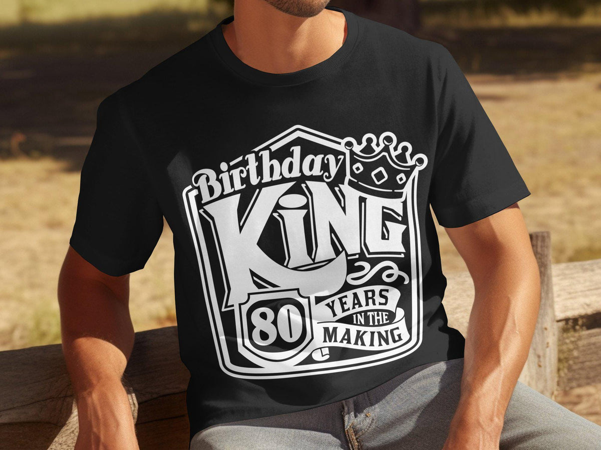 80th Birthday TShirt Born in 1945 Funny 80 Years Old Gift Birthday King Shirt 80 Years in the Making Mens Birthday Tee Graphic Tee – Fan Favorite · Perfect For Daily Wear