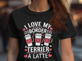 I Love My Border Terrier a Latte Tshirt Cute Border Terrier Dog Lover Shirt Coffee and Dog Tee Funny Dog Mom Gift Graphic Tee Graphic Tee – Warm & Stylish · High-Quality Print